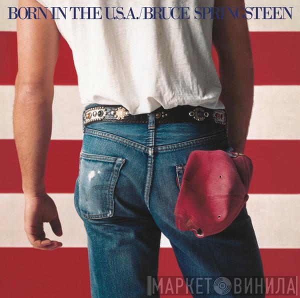  Bruce Springsteen  - Born In The U.S.A.