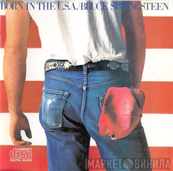  Bruce Springsteen  - Born In The U.S.A.