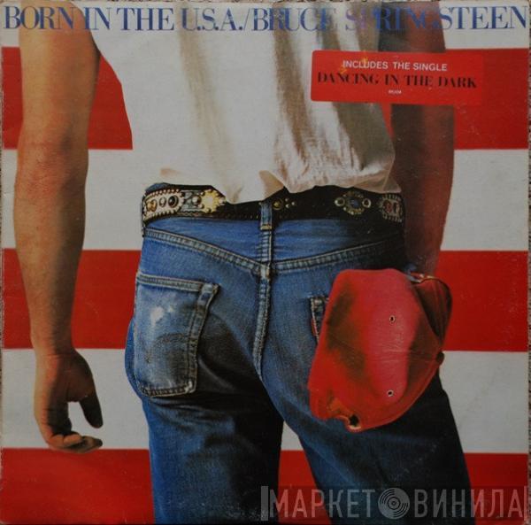  Bruce Springsteen  - Born In The U.S.A.