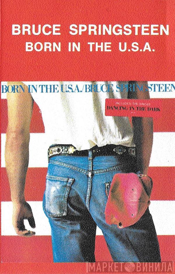  Bruce Springsteen  - Born In The U.S.A.