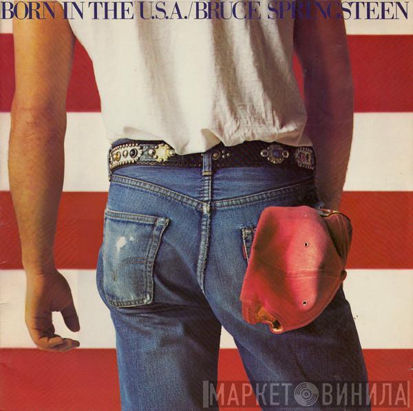  Bruce Springsteen  - Born In The U.S.A.