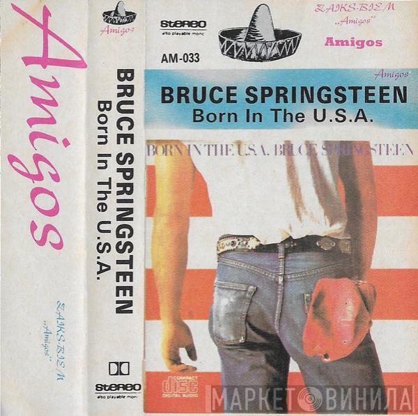  Bruce Springsteen  - Born In The U.S.A.
