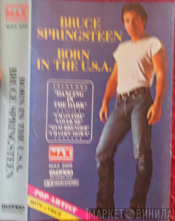  Bruce Springsteen  - Born In The U.S.A.