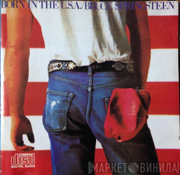  Bruce Springsteen  - Born In The U.S.A.