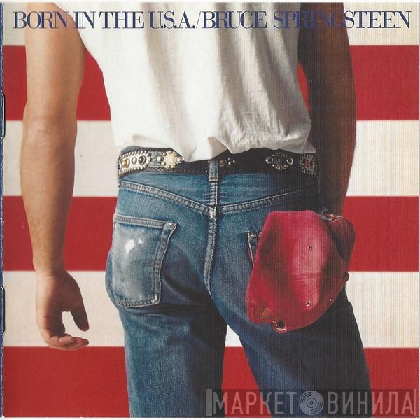  Bruce Springsteen  - Born In The U.S.A.