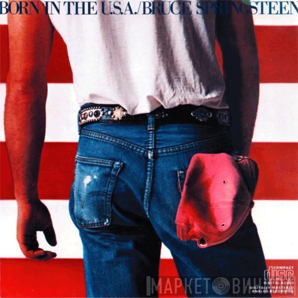  Bruce Springsteen  - Born In The U.S.A.