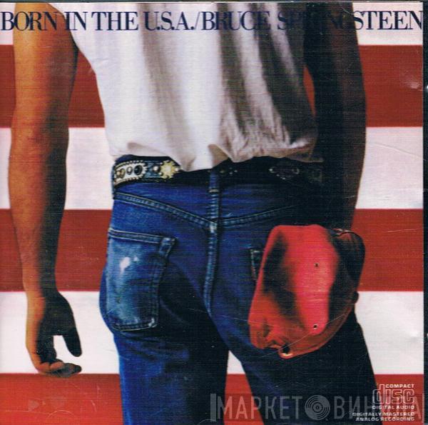  Bruce Springsteen  - Born In The U.S.A.