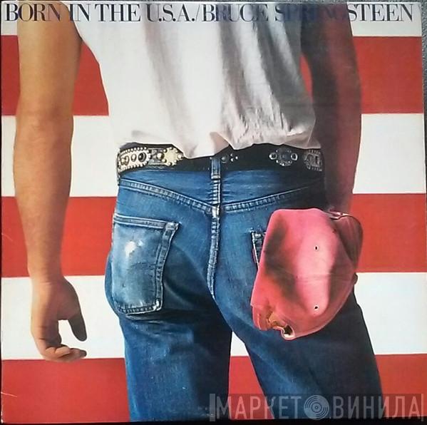  Bruce Springsteen  - Born In The U.S.A.