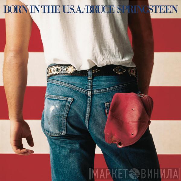  Bruce Springsteen  - Born In The U.S.A.