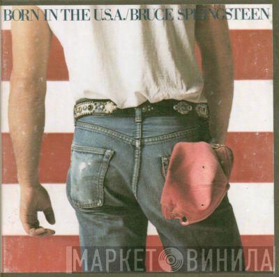  Bruce Springsteen  - Born In The U.S.A.