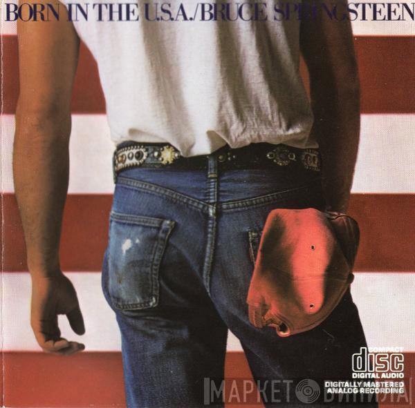  Bruce Springsteen  - Born In The U.S.A.