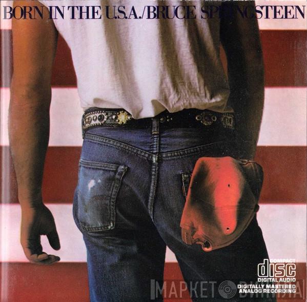  Bruce Springsteen  - Born In The U.S.A.