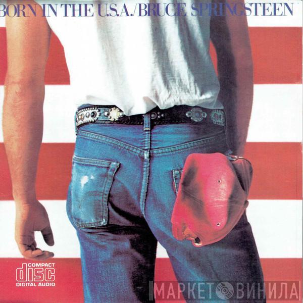  Bruce Springsteen  - Born In The U.S.A.