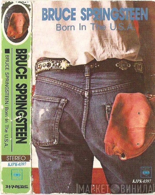  Bruce Springsteen  - Born In The U.S.A.