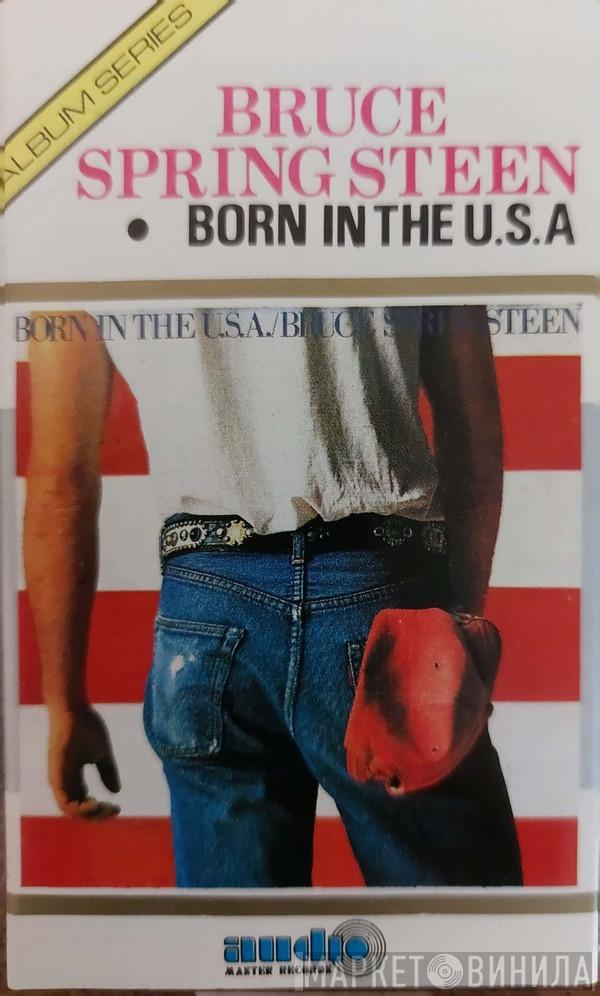  Bruce Springsteen  - Born In The U.S.A.