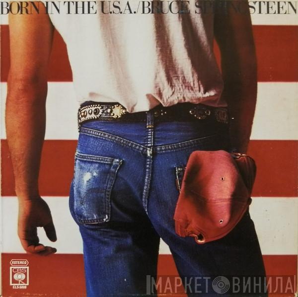  Bruce Springsteen  - Born In The U.S.A.