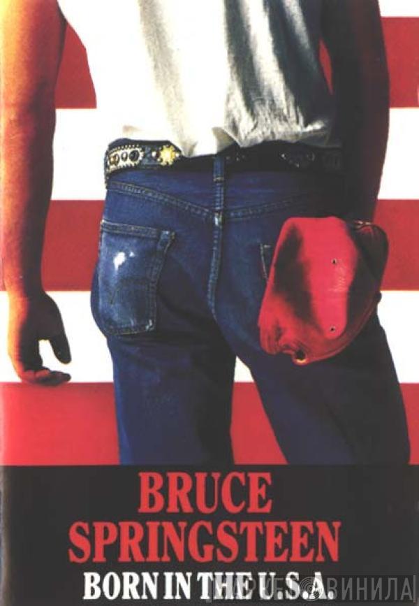  Bruce Springsteen  - Born In The U.S.A.