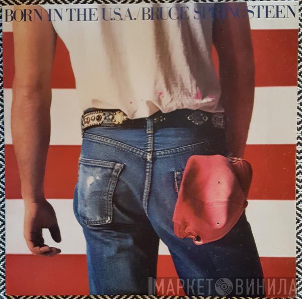  Bruce Springsteen  - Born In The U.S.A.