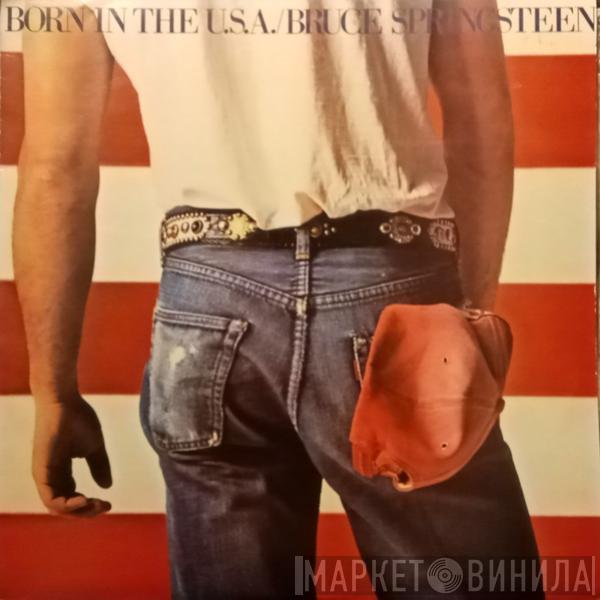  Bruce Springsteen  - Born In The U.S.A.