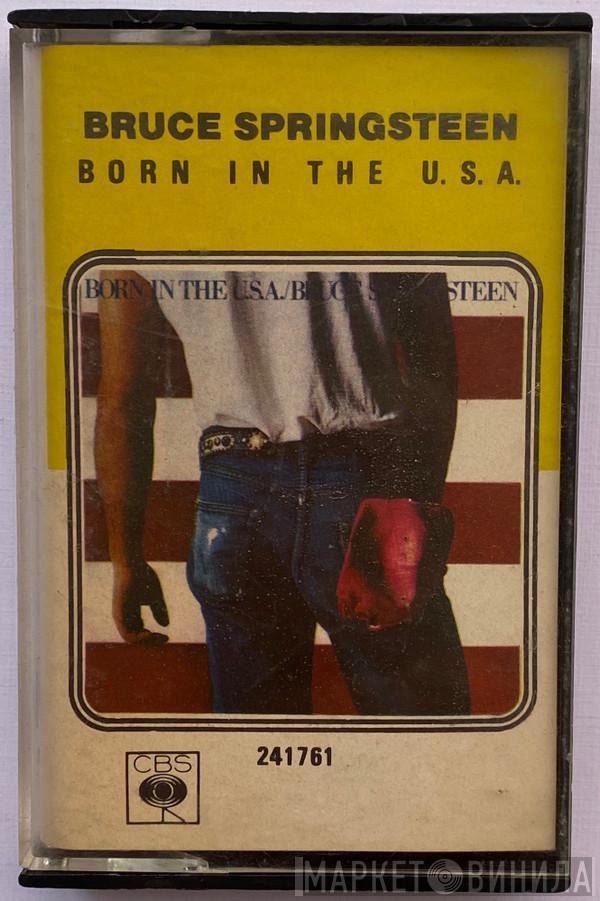  Bruce Springsteen  - Born In The U.S.A.