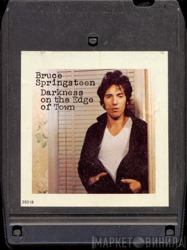  Bruce Springsteen  - Darkness On The Edge Of Town