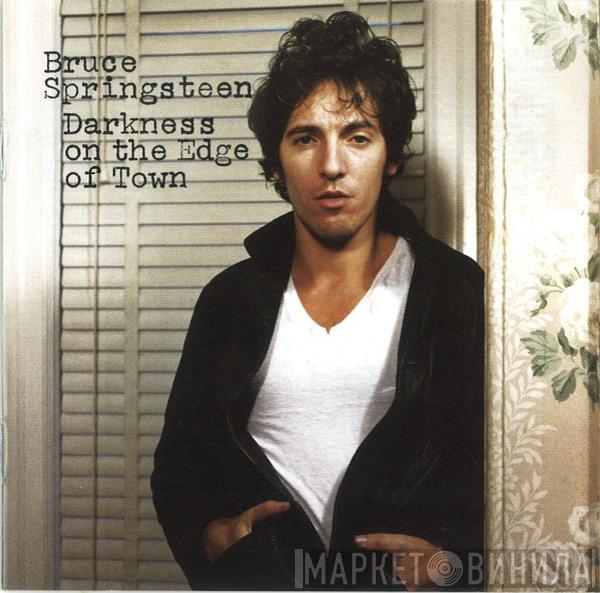  Bruce Springsteen  - Darkness On The Edge Of Town
