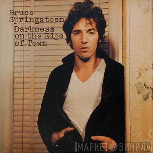  Bruce Springsteen  - Darkness On The Edge Of Town