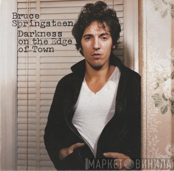  Bruce Springsteen  - Darkness On The Edge Of Town