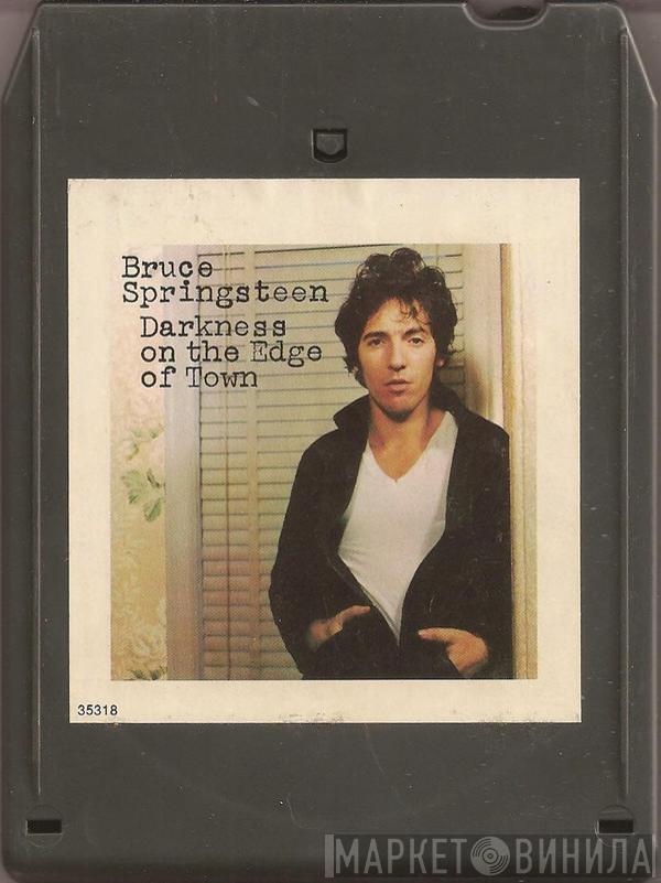 Bruce Springsteen  - Darkness On The Edge Of Town