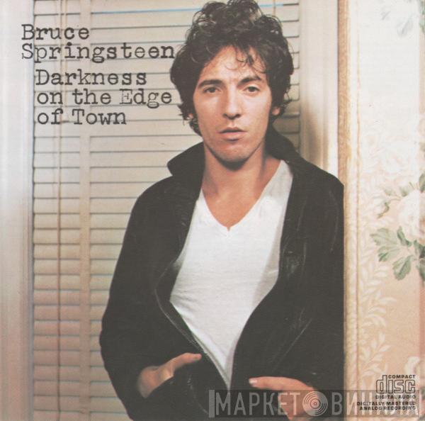  Bruce Springsteen  - Darkness On The Edge Of Town