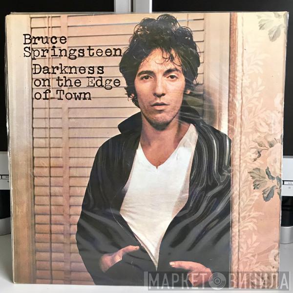 Bruce Springsteen - Darkness On The Edge Of Town