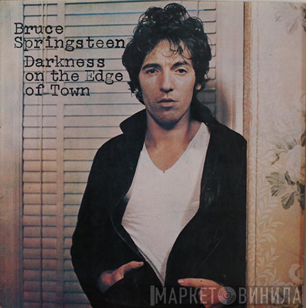  Bruce Springsteen  - Darkness On The Edge Of Town