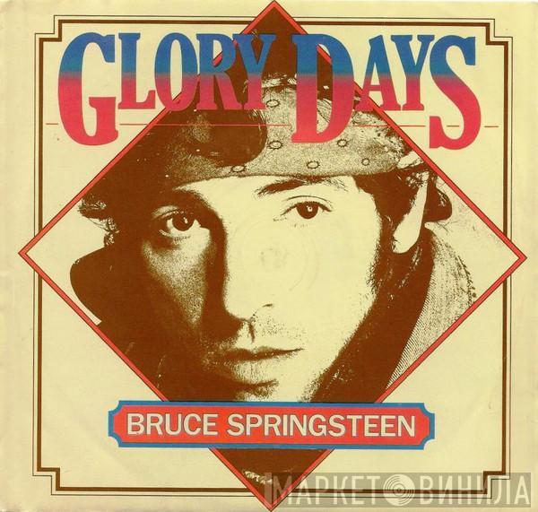  Bruce Springsteen  - Glory Days