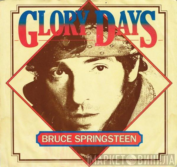  Bruce Springsteen  - Glory Days