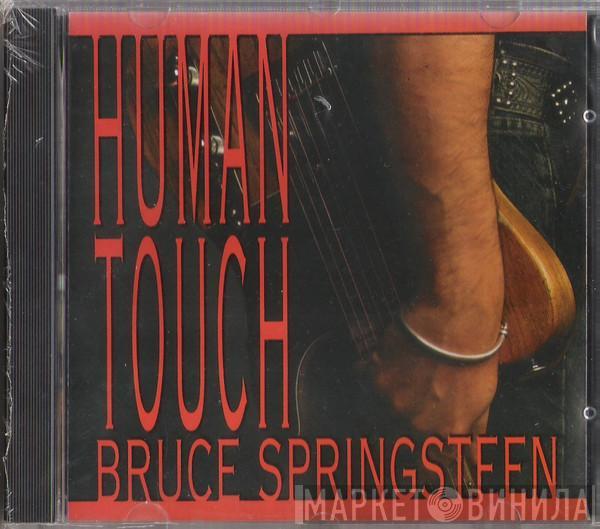  Bruce Springsteen  - Human Touch