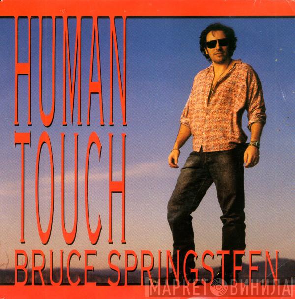 Bruce Springsteen - Human Touch