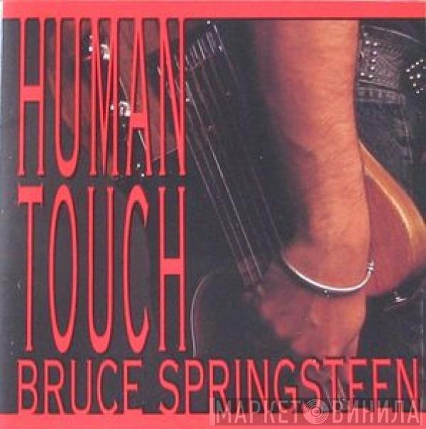  Bruce Springsteen  - Human Touch