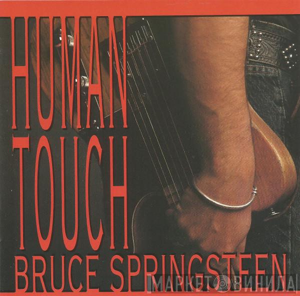  Bruce Springsteen  - Human Touch