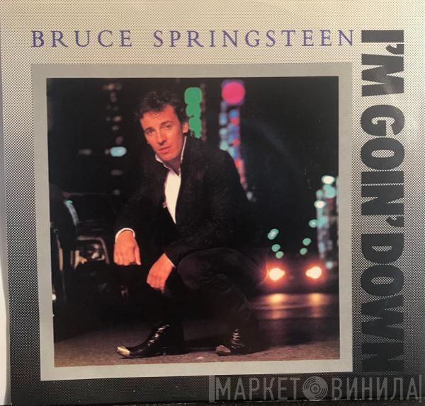  Bruce Springsteen  - I'm Goin' Down