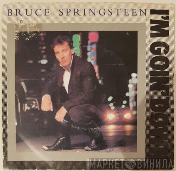  Bruce Springsteen  - I'm Goin' Down