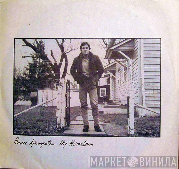 Bruce Springsteen - My Hometown