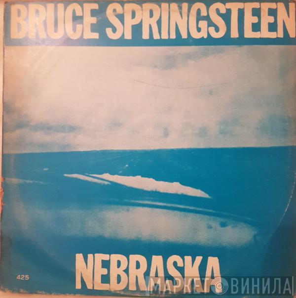  Bruce Springsteen  - Nebraska