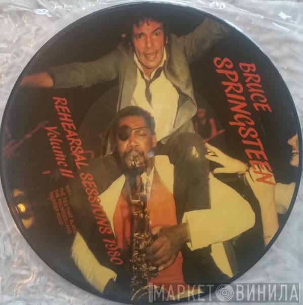 Bruce Springsteen - Rehearsal Sessions 1980 Volume II