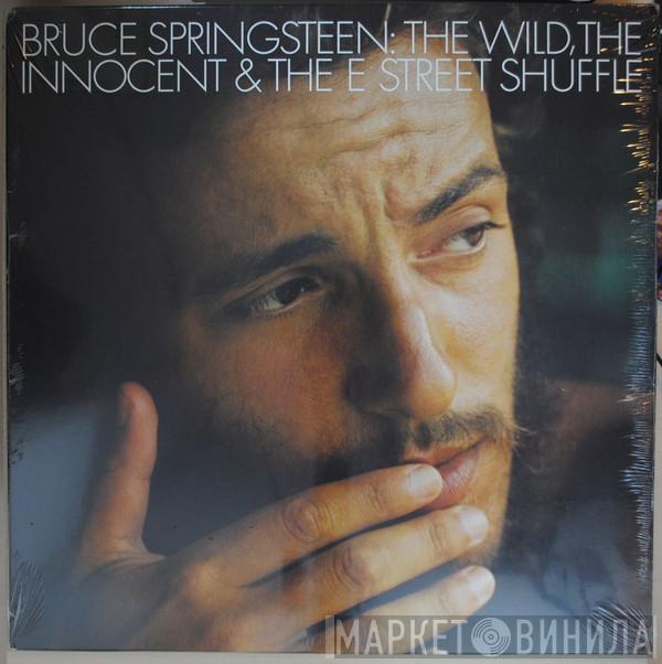 Bruce Springsteen - The Wild, The Innocent &  The E Street Shuffle