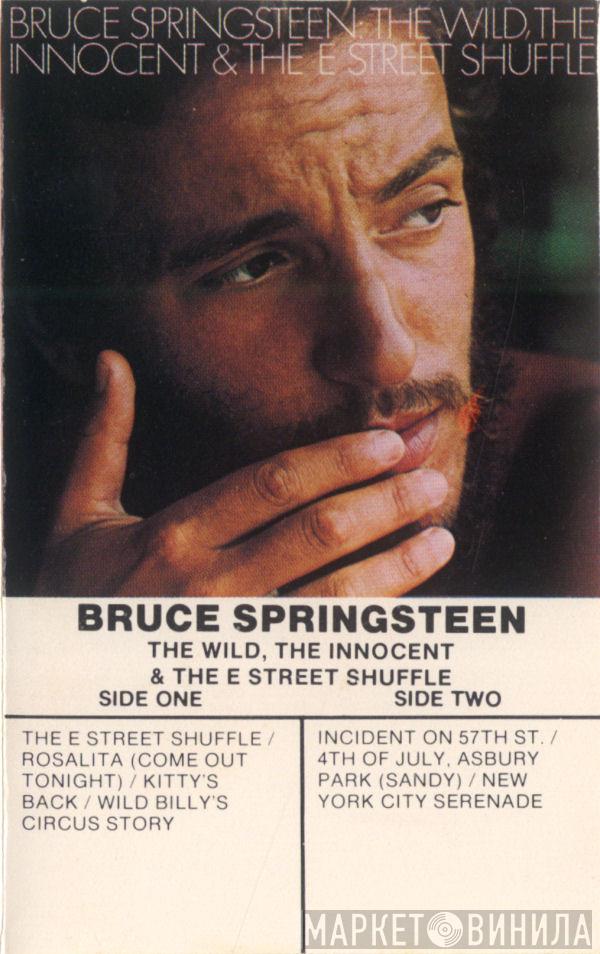  Bruce Springsteen  - The Wild, The Innocent & The E Street Shuffle