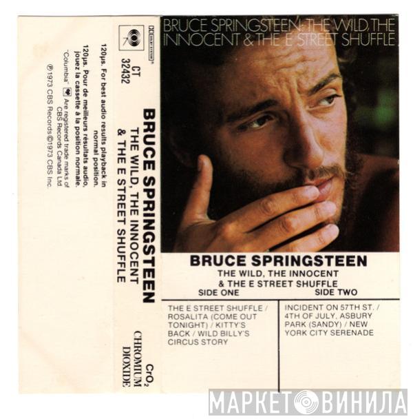  Bruce Springsteen  - The Wild, The Innocent & The E Street Shuffle