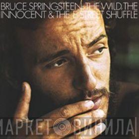 Bruce Springsteen - The Wild, The Innocent And The E Street Shuffle
