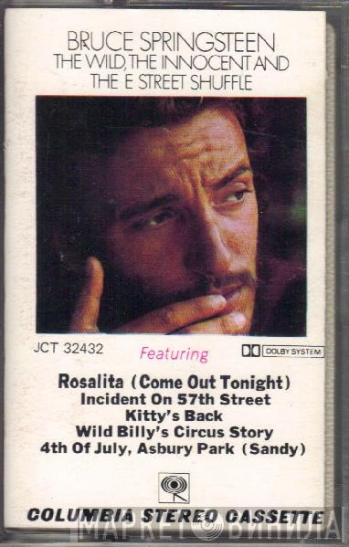 Bruce Springsteen  - The Wild, The Innocent And The E Street Shuffle