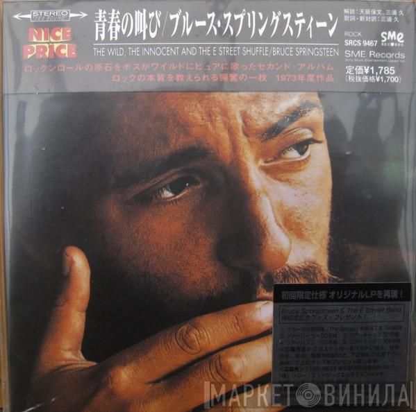  Bruce Springsteen  - The Wild, The Innocent And The E Street Shuffle