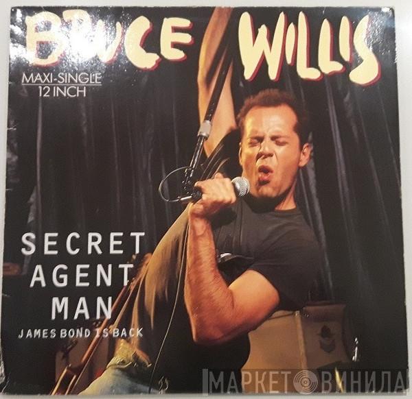  Bruce Willis  - Secret Agent Man - James Bond Is Back